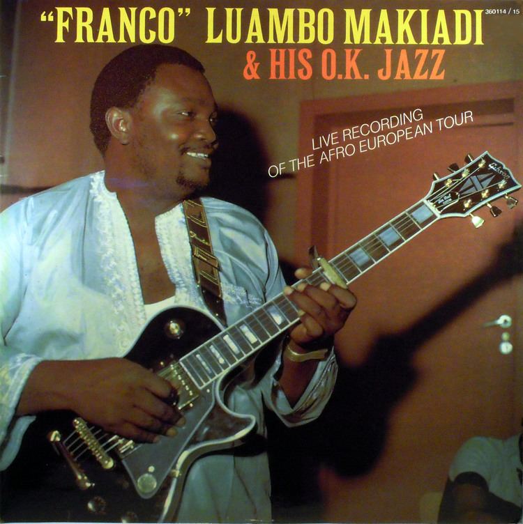 Franco Luambo Makiadi Franco Luambo Makiadi amp his OK Jazz Live Recording of