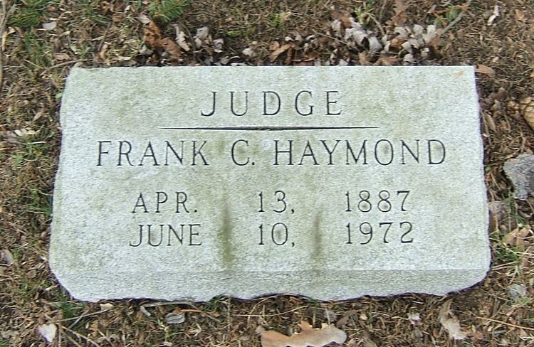Frank Cruise Haymond Frank Cruise Haymond 1887 1972 Find A Grave Memorial