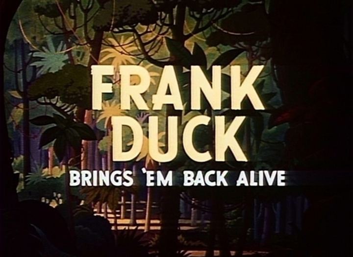 Frank Duck Brings 'Em Back Alive Frank Duck Brings em Back Alive 1946 The Internet Animation