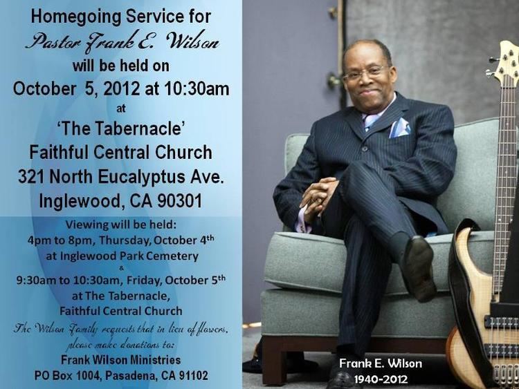 Frank E. Wilson Frank E Wilson Pastor Homegoing Service 2012 POWERFUL