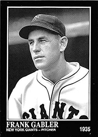 Frank Gabler Frank Gabler baseball card New York Giants Pitcher Great Gabbo