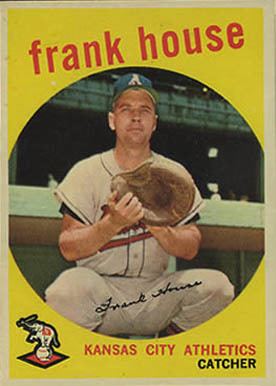 Frank House (baseball) 1959 Topps Frank House 313 Baseball Card Value Price Guide
