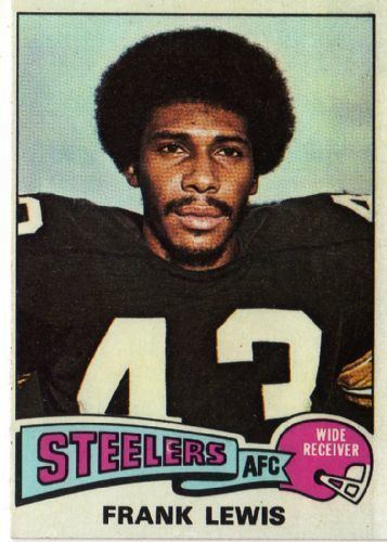 Frank Lewis (American football) PITTSBURGH STEELERS Frank Lewis 71 TOPPS 1975 NFL American