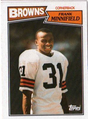 Frank Minnifield CLEVELAND BROWNS Frank Minnifield 92 TOPPS 1987 NFL American