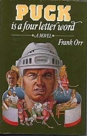 Frank Orr Puck is a Four Letter Word by Frank Orr AbeBooks