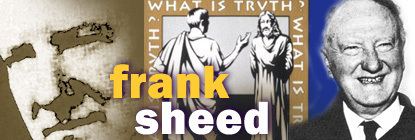 Frank Sheed Frank Sheed Author39s Page at Ignatius Insight