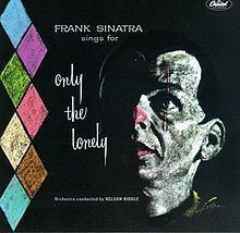 Frank Sinatra Sings for Only the Lonely httpsuploadwikimediaorgwikipediaenthumb9