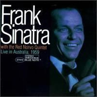 Frank Sinatra with the Red Norvo Quintet: Live in Australia, 1959 httpsuploadwikimediaorgwikipediaen663Sin