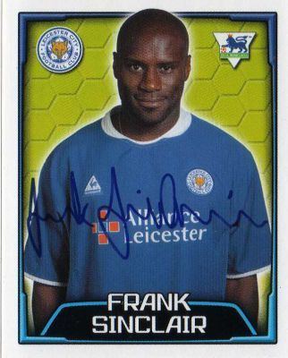 Frank Sinclair LEICESTER CITY Frank Sinclair 313 MERLIN S FA Premier