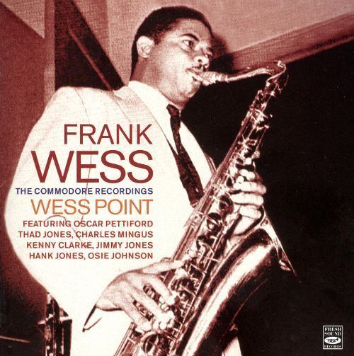 Frank Wess Wess Point Frank Wess Songs Reviews Credits AllMusic