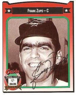 Frank Zupo The Great Orioles Autograph Project Unpossible AutographsFrank Zupo