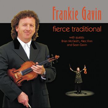 Frankie Gavin (musician) Press Sheet for TARA4011 Fierce Traditional Frankie Gavin