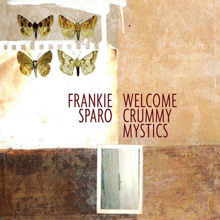 Frankie Sparo CST023 FRANKIE SPARO Welcome Crummy Mystics Constellation Records