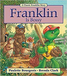 Franklin the Turtle (books) Franklin Is Bossy Paulette Bourgeois Brenda Clark 9781554537853