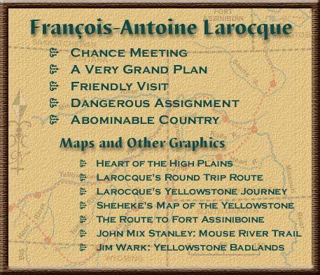 François-Antoine Larocque FranoisAntoine Larocque Discovering Lewis Clark
