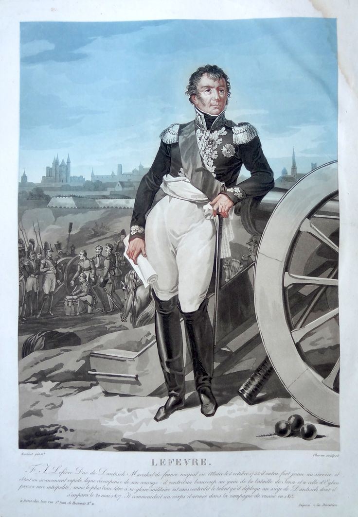 François Joseph Lefebvre 1000 images about Napoleon39s Marshals on Pinterest St louis