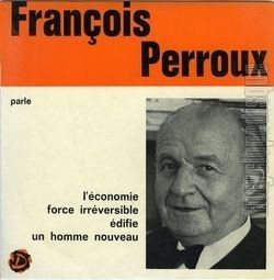 François Perroux Encyclopdisque Disque Franois Perroux parle