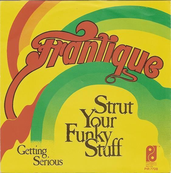 Frantique Frantique and David Christie Strut Your Funky Stuff 1979