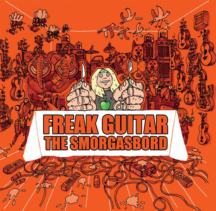 Freak Guitar: The Smorgasbord wwwfreakguitarcomFreakGuitarTheSmorgasbordc