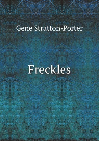 Freckles (novel) t2gstaticcomimagesqtbnANd9GcSOOWQlGMJbfCRQRz