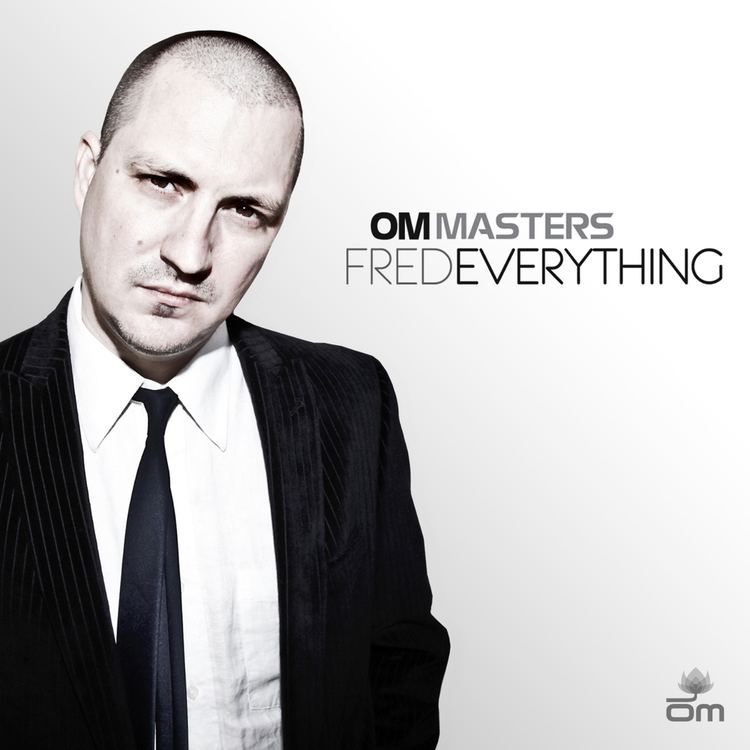 Fred Everything Fred Everything OM RECORDS