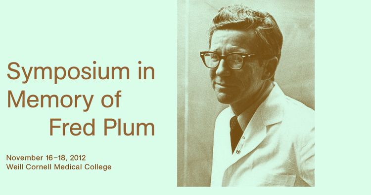 Fred Plum Symposium in Memory of Fred Plum November 1618 2012 Weill