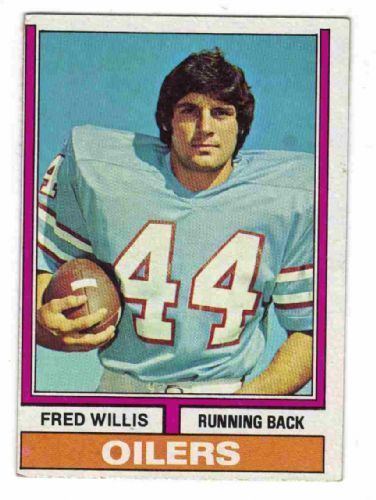 Fred Willis HOUSTON OILERS Fred Willis 75 TOPPS 1974 NFL American Football