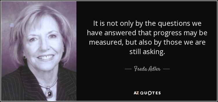 Freda Adler wwwazquotescompicturequotesquoteitisnoton