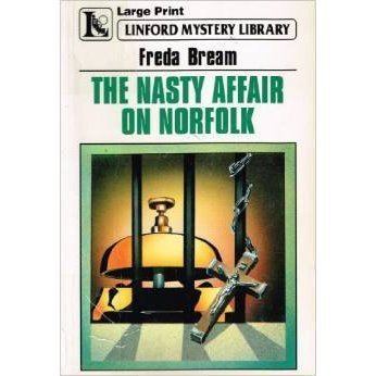 Freda Bream The Nasty Affair on Norfolk by Freda Bream Reviews Discussion