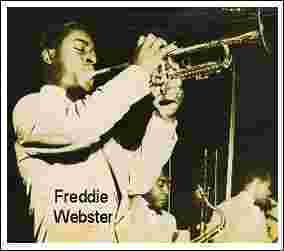 Freddie Webster The Man Before Miles Freddie Webster Night Lights Classic Jazz