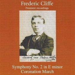 Frederic Cliffe Frederic Cliffe 18571931 the English composer that quit