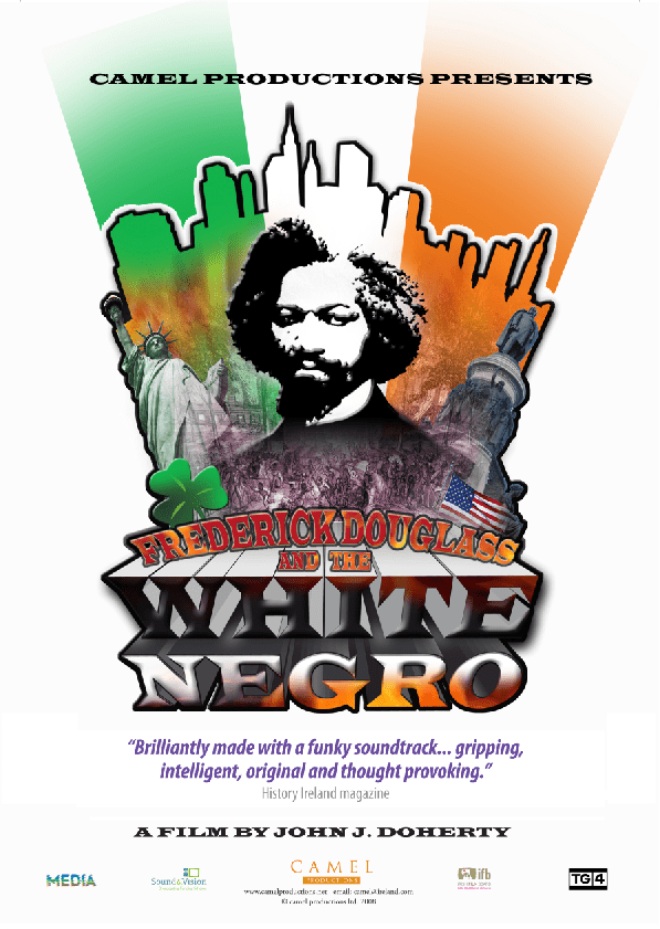 Frederick Douglass and the White Negro movie poster