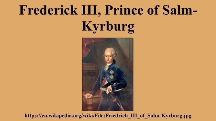 Frederick III, Prince of Salm-Kyrburg Frederick III Prince of SalmKyrburg YouTube
