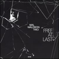 Free at Last (Mal Waldron album) httpsuploadwikimediaorgwikipediaenddaFre