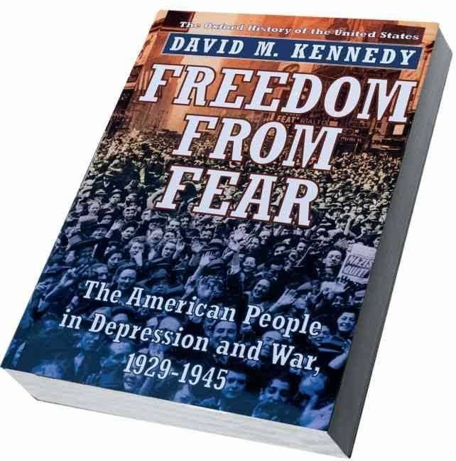 Freedom from Fear: The American People in Depression and War, 1929–1945 t2gstaticcomimagesqtbnANd9GcTO7t1cwXzkc5kUZR