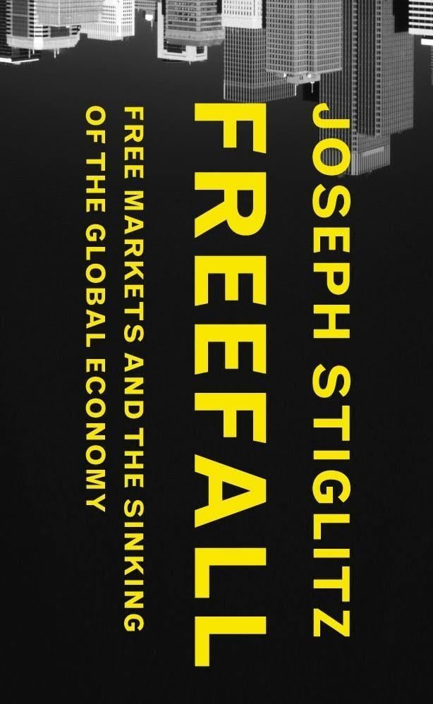 Freefall: America, Free Markets, and the Sinking of the World Economy t0gstaticcomimagesqtbnANd9GcSlnp1dI91MfB3858