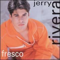 Fresco (Jerry Rivera album) httpsuploadwikimediaorgwikipediaenffcFre