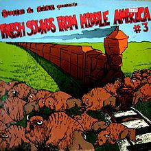 Fresh Sounds from Middle America (vol 3) httpsuploadwikimediaorgwikipediaenthumbe