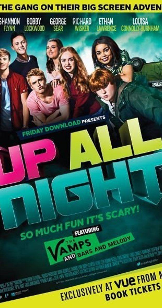 Friday Download: The Movie Up All Night 2015 IMDb