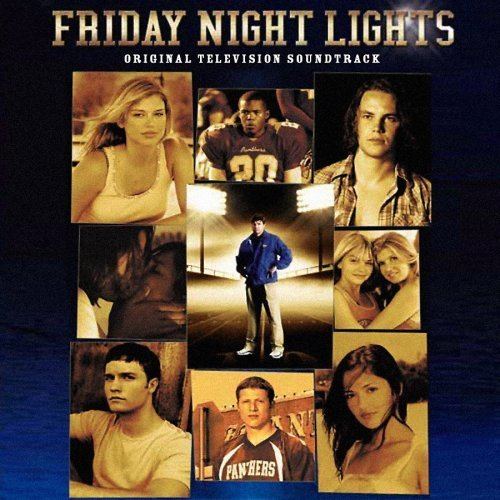 Friday Night Lights (television soundtrack) httpsimagesnasslimagesamazoncomimagesI6