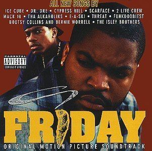 Friday (soundtrack) httpsuploadwikimediaorgwikipediaen993Fri