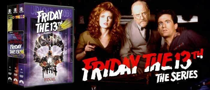Friday the 13th: The Series Friday The 13th The Series39 ReReleases On Home Video Late Summer