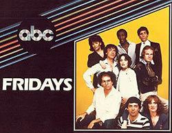 Fridays (TV series) Fridays Fridays TV Show