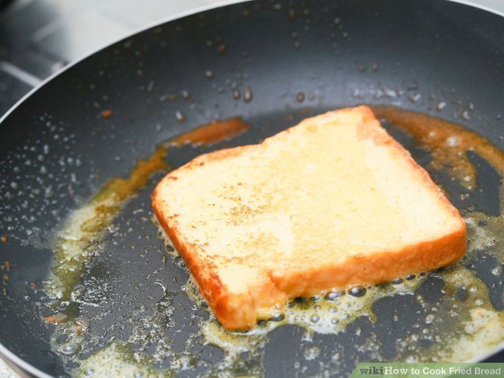 Fried bread 3 Ways to Cook Fried Bread wikiHow