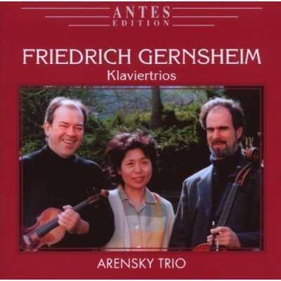 Friedrich Gernsheim Friedrich Gernsheim Klaviertrios Nr1 2 CD jpc