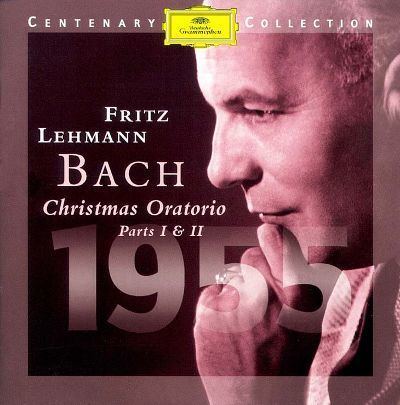 Fritz Lehmann Bach Christmas Oratorio Parts I amp II Fritz Lehmann