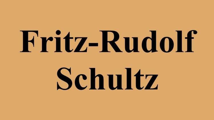 Fritz-Rudolf Schultz FritzRudolf Schultz YouTube