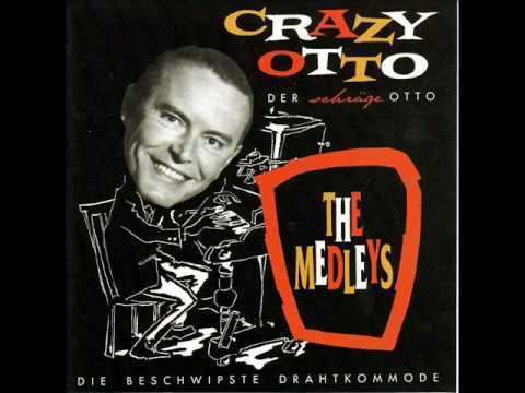 Fritz Schulz-Reichel The Crazy Otto Medley Fritz SchulzReichel YouTube