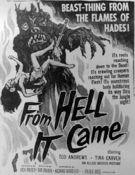 From Hell It Came From Hell It Came 1957 The Bad Movie Report