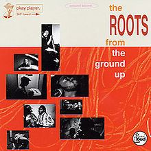From the Ground Up (The Roots EP) httpsuploadwikimediaorgwikipediaenthumb9